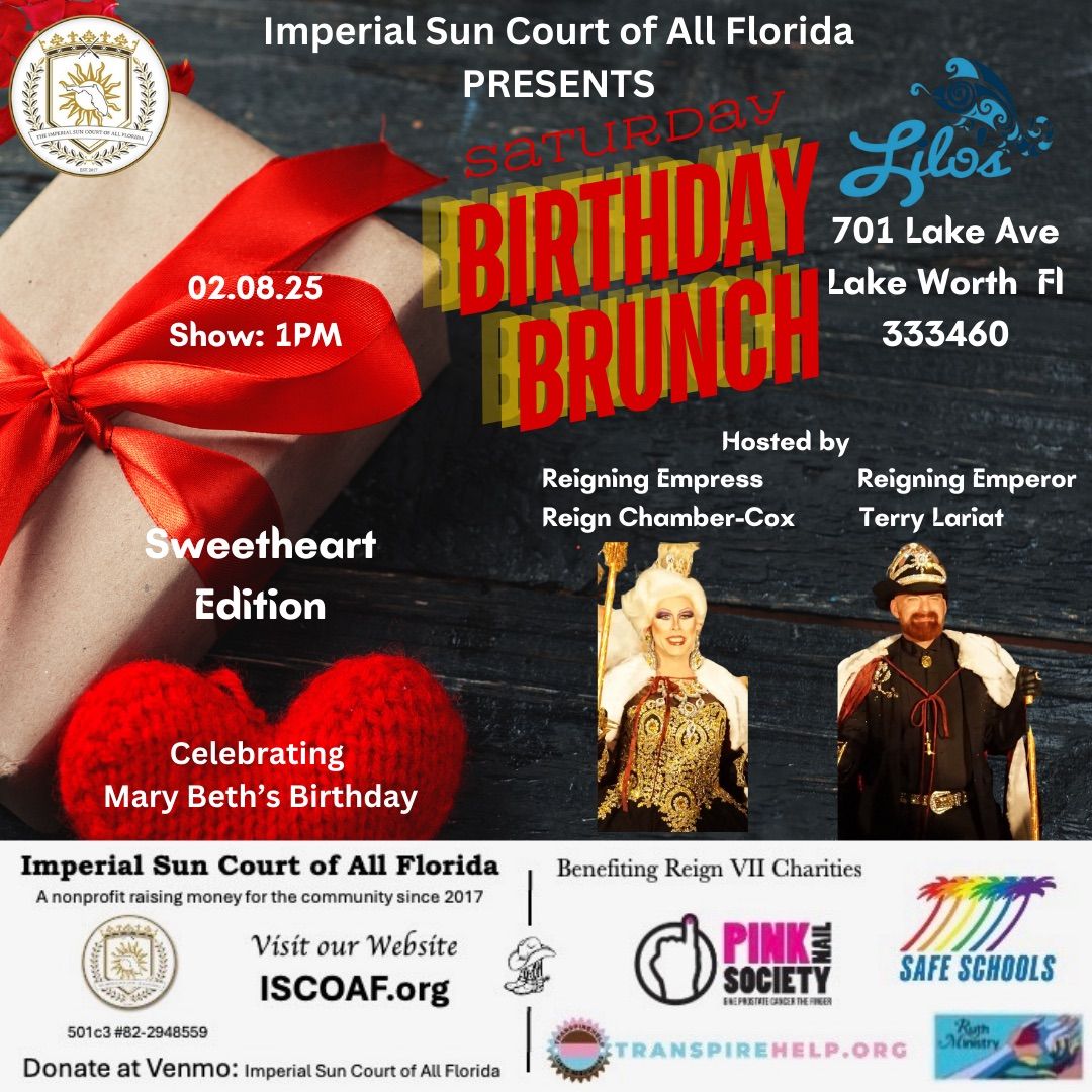 The Imperial Sun Court of All Florida Presents Saturday Birthday Brunch 