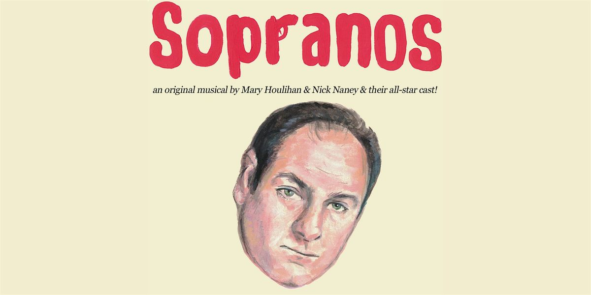 Sopranos: The Musical