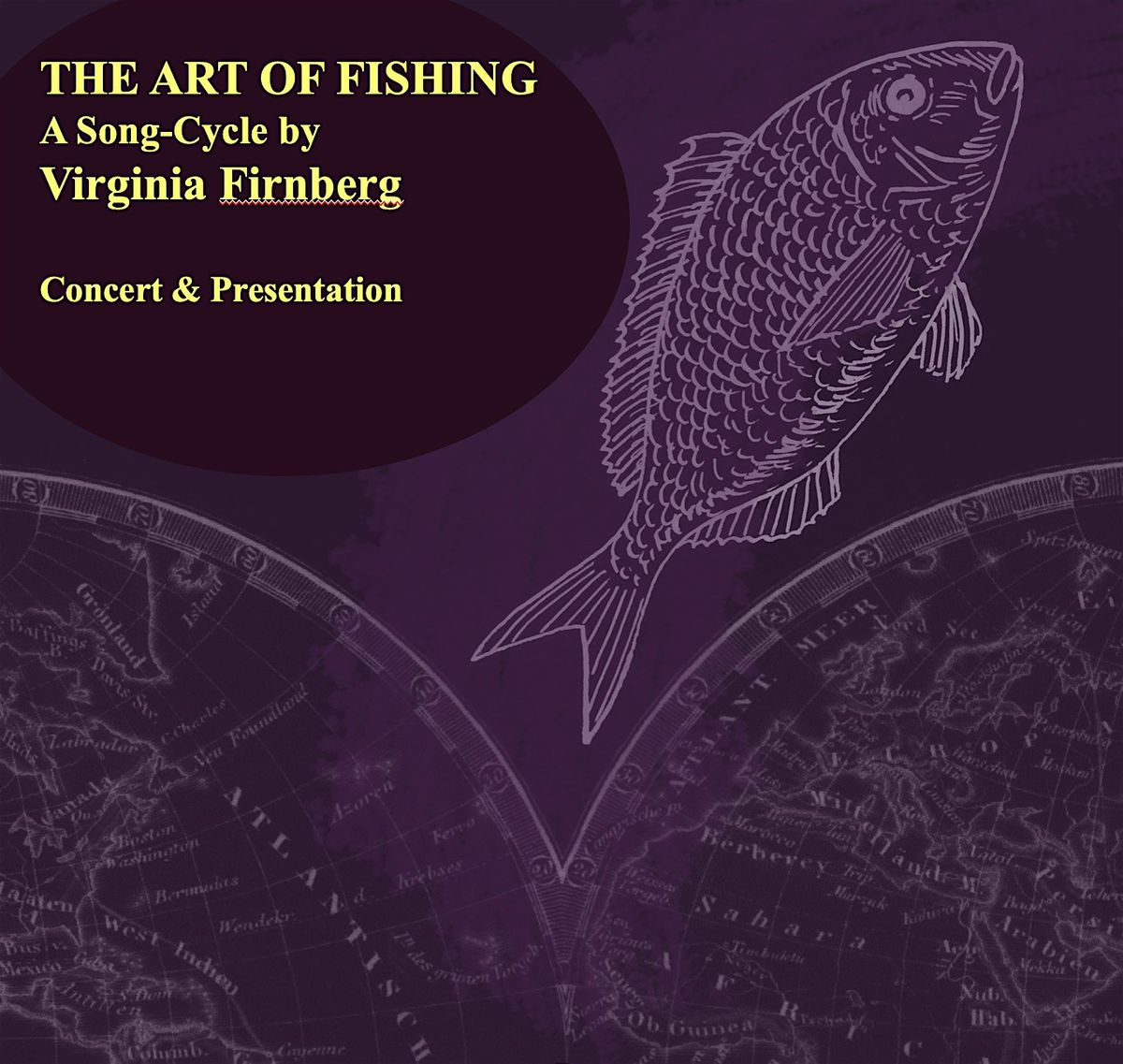 The Art of Fishing: Concert and Presentation