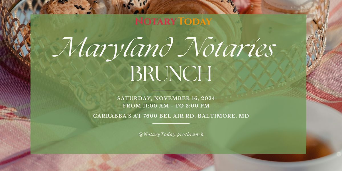 Maryland Notaries Brunch