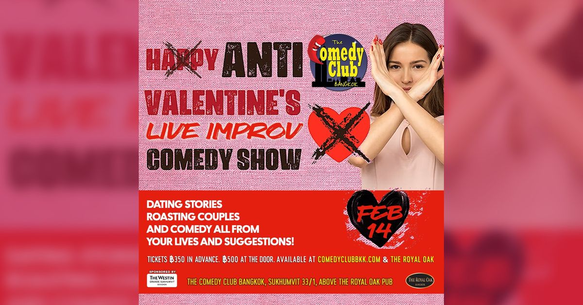 ANTI-VALENTINE'S - Live Improv Comedy Show!