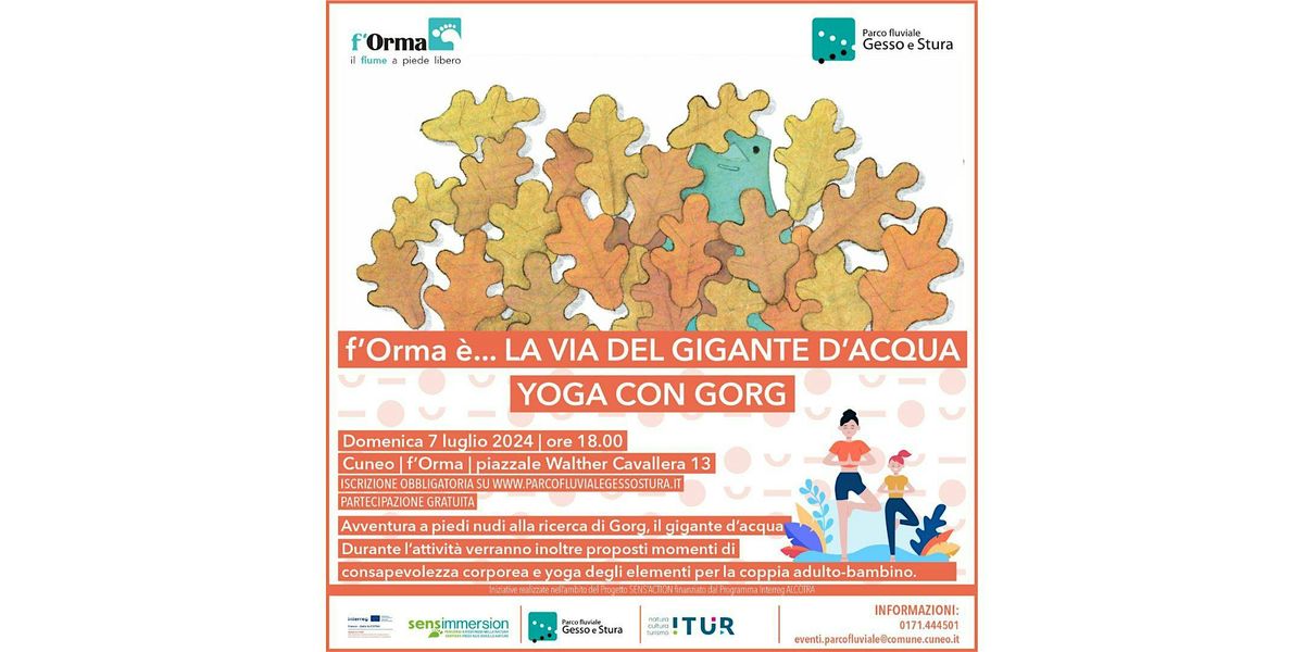 La Via del Gigante d'Acqua| YOGA CON GORG