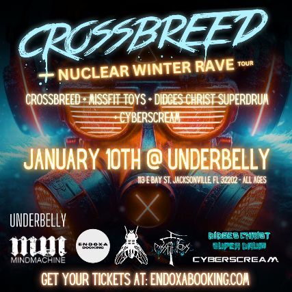 Crossbreed "Nuclear Winter Rave" Tour in Jacksonville