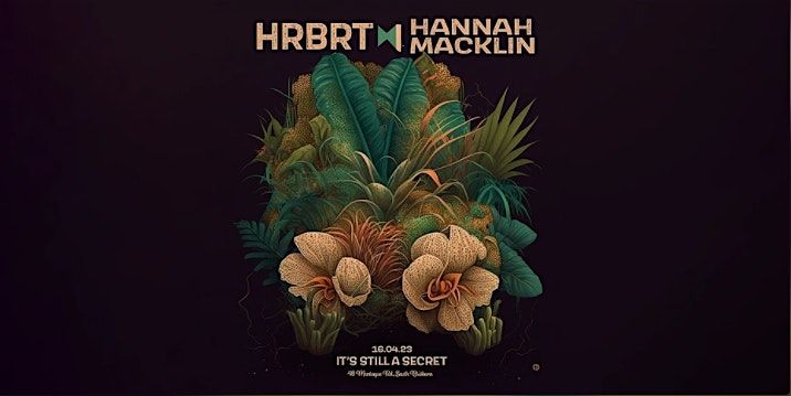 HRBRT & Hannah Macklin