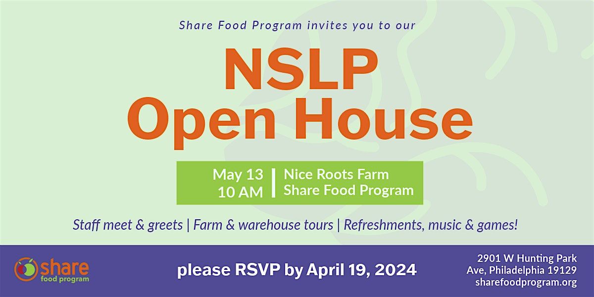 NSLP Open House with Share Food Program