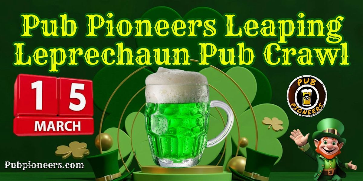 Pub Pioneers Leaping Leprechaun Pub Crawl - Savannah, GA