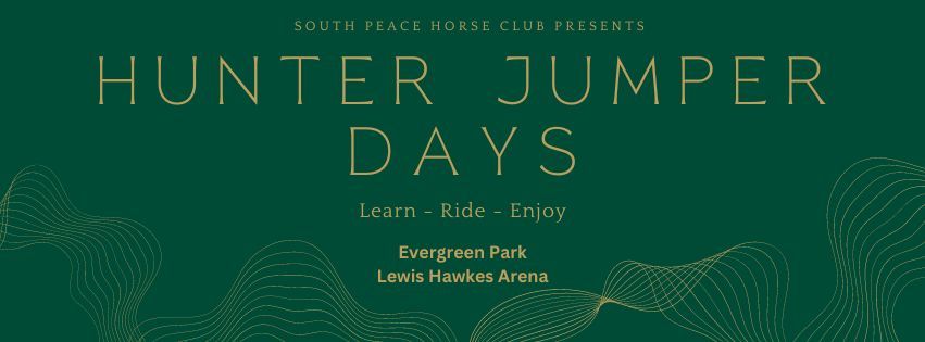 South Peace Hunter\/Jumper Days