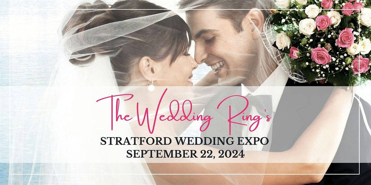 Stratford Wedding Expo