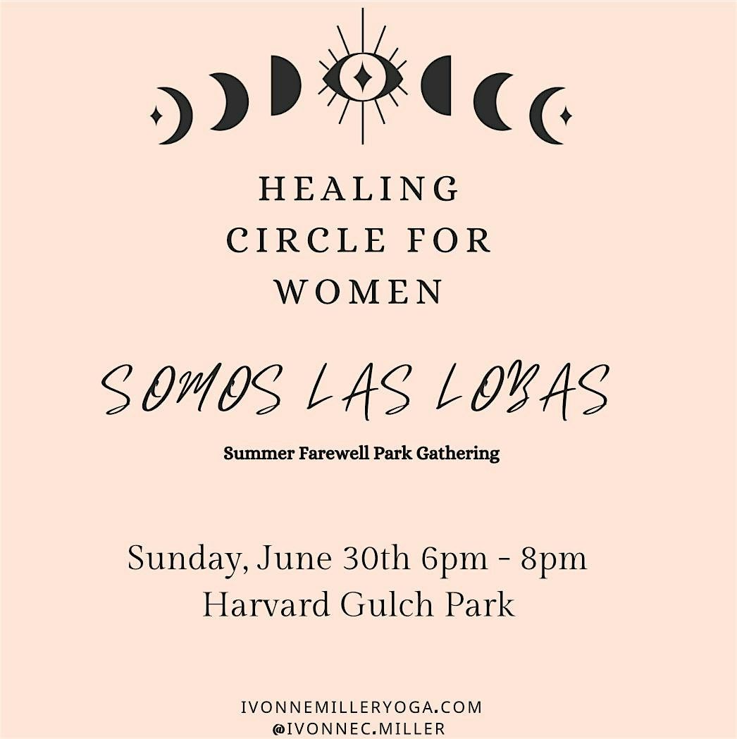 Healing Circle for Women "Somos las Lobas" - Park Gathering