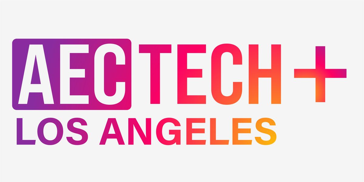 AECtech+ LA | 2024