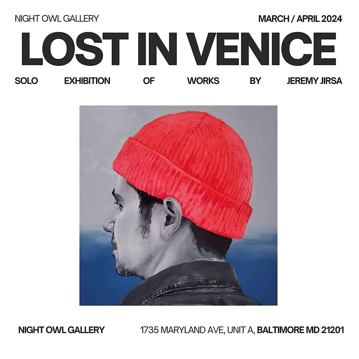 FINAL WEEKEND Lost in Venice: New Work by Jeremy Jirsa