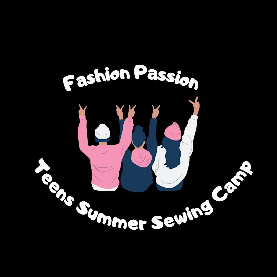 Teens Summer Sewing Camp