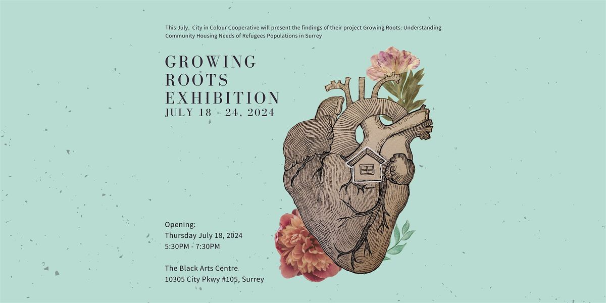 Growing Roots Exhibition