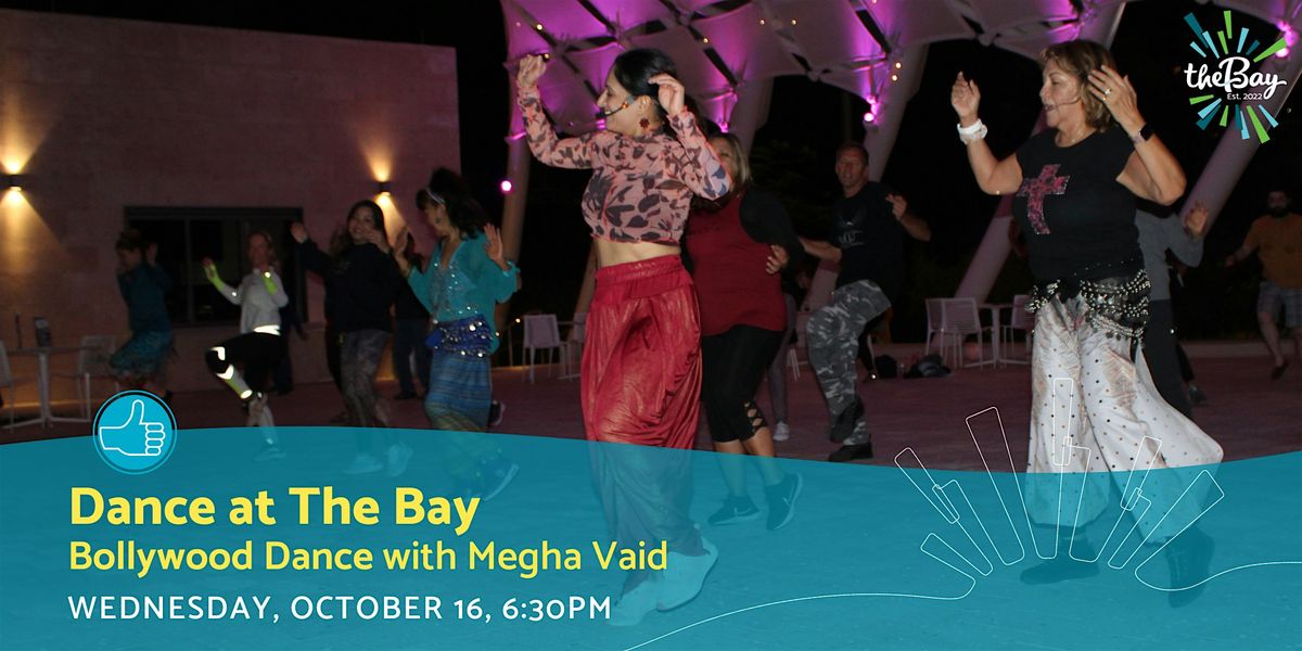 Dance at The Bay: Bollywood Dance with Megha Vaid