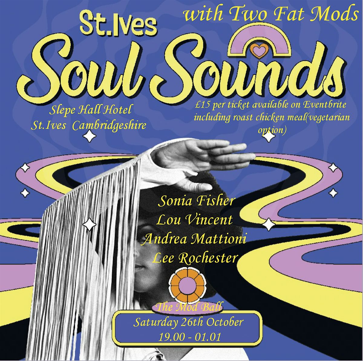 St.Ives Soul Sounds\/Two Fat Mods Presents The Mod Ball