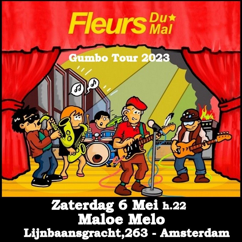 FLEURS DU MAL in concert at Maloe Melo - Amsterdam