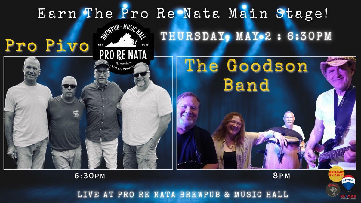 Pro Pivo & The Goodson Band : Earn The PRN Main Stage