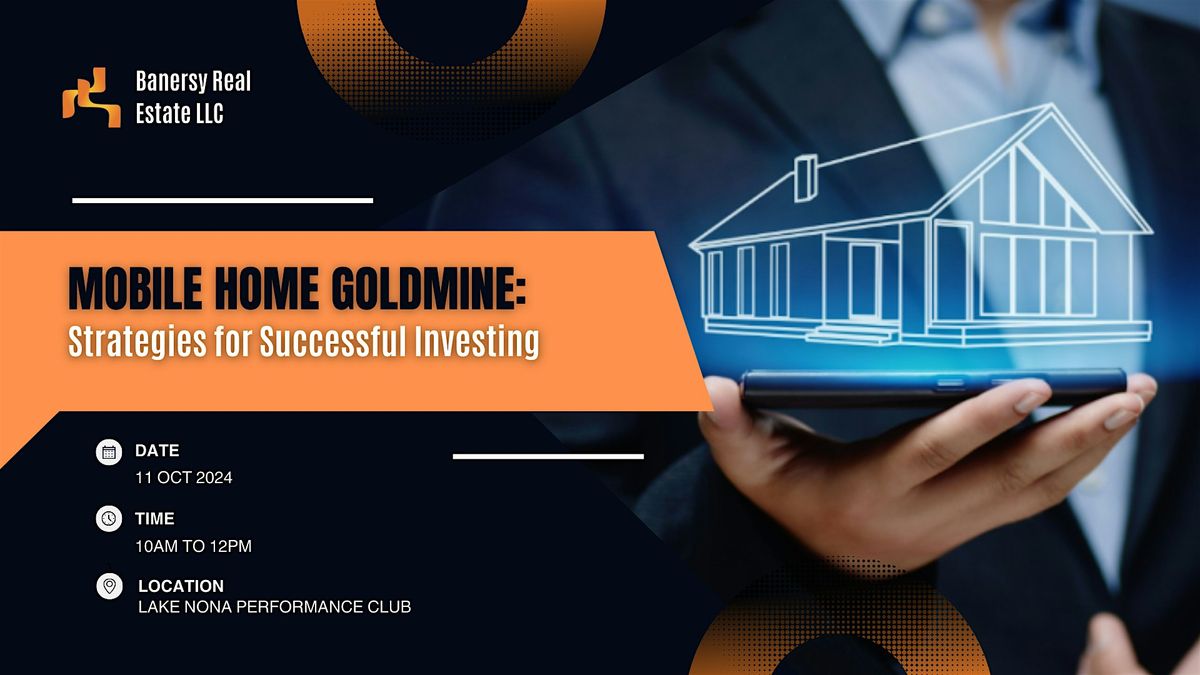 Mobile Home Goldmine: Strategies for Successful Investing.