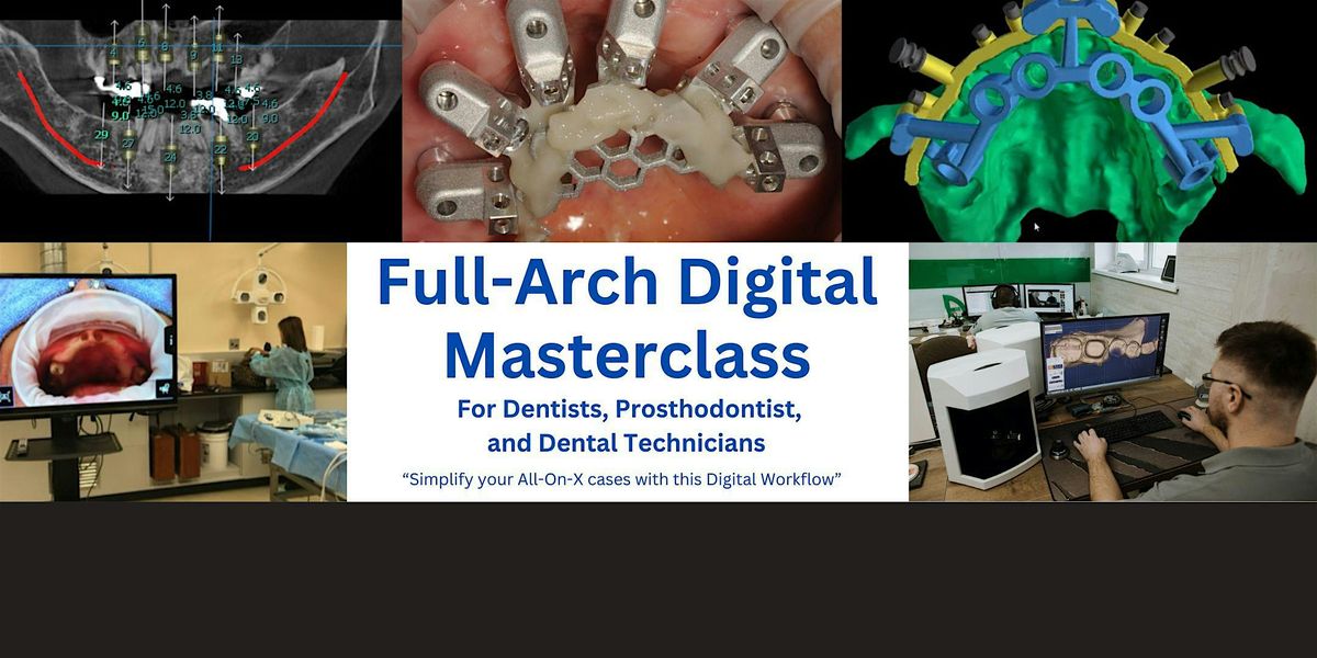 Full Arch Digital Master Class