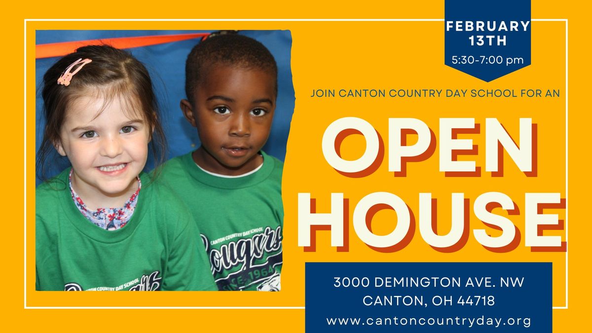 OPEN HOUSE at Canton Country Day School!