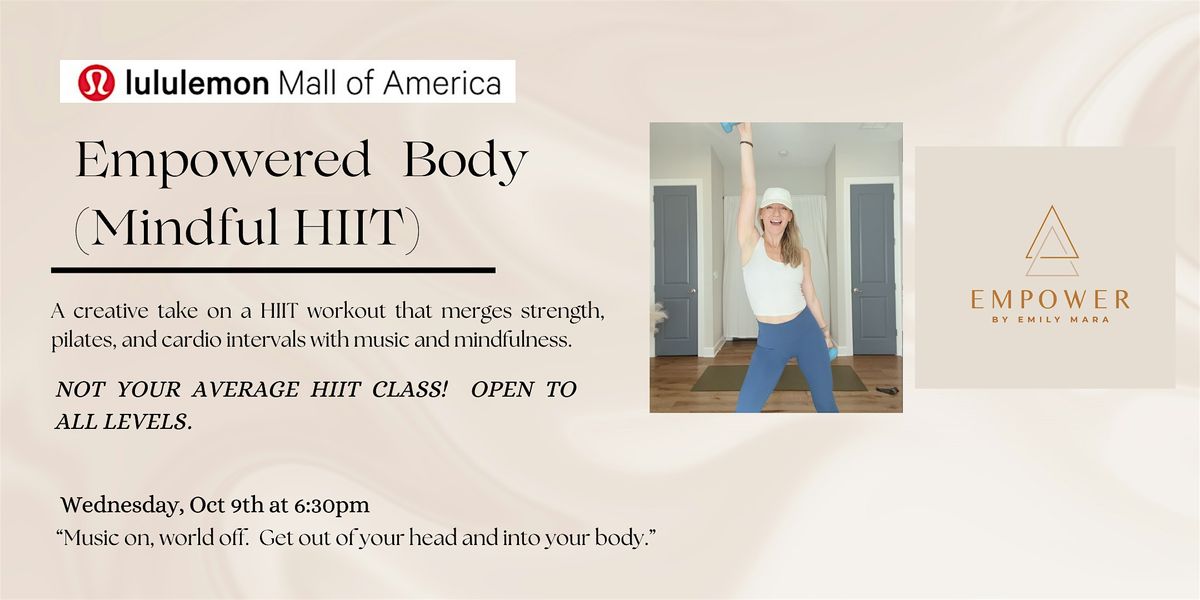 Empowered Body Mindful HIIT with Emily Mara