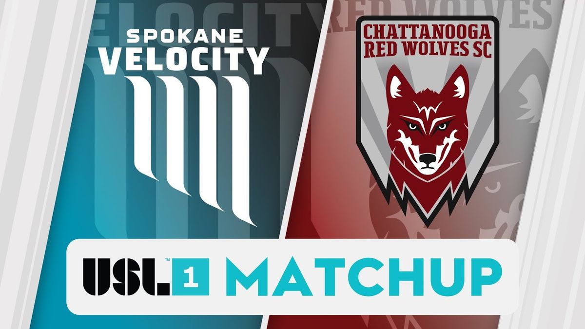 Chattanooga Red Wolves SC at Spokane Velocity FC at One Spokane Stadium