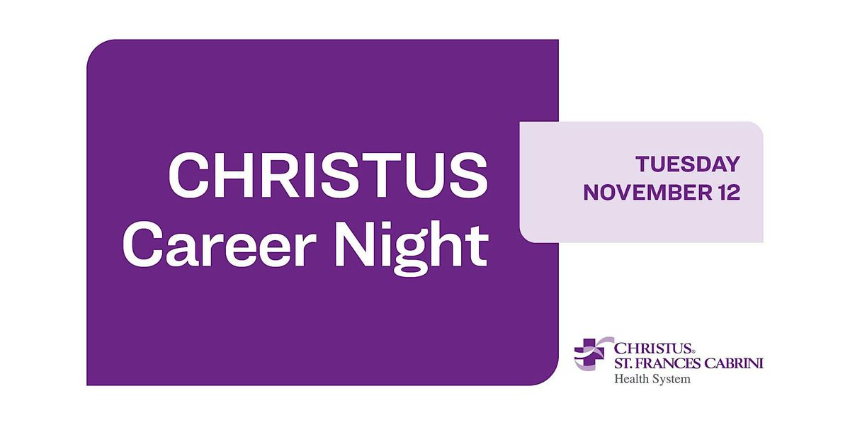 CHRISTUS Career Night