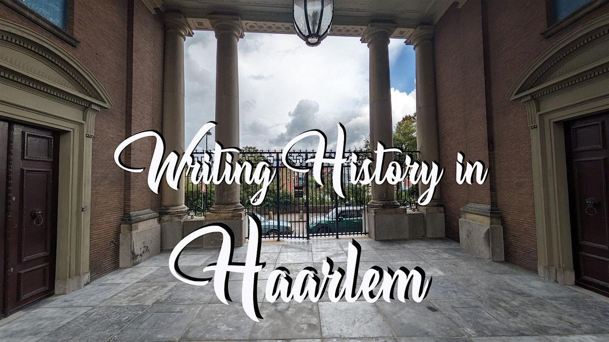 Writing history in Haarlem: Quest Experience