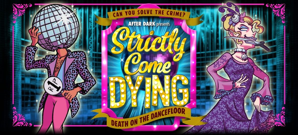 Strictly Come Dying | Interactive Investigation