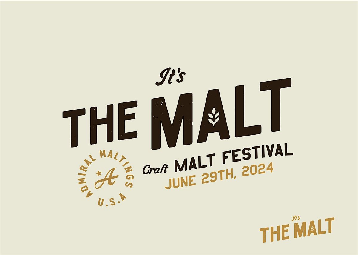 It's The Malt! - Craft Malt Festival