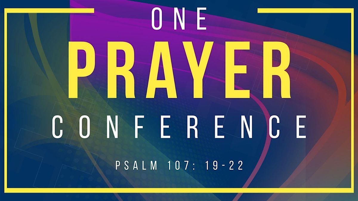 One Prayer Conference