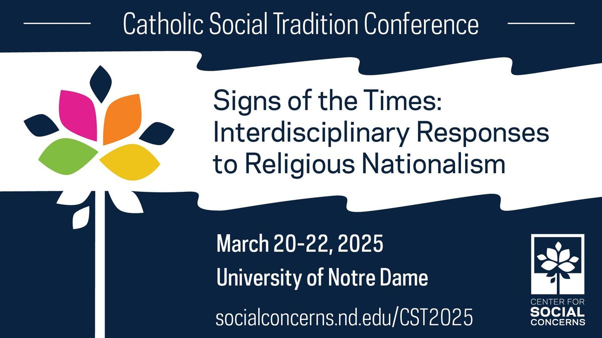 2025 Catholic Social Tradition Conference