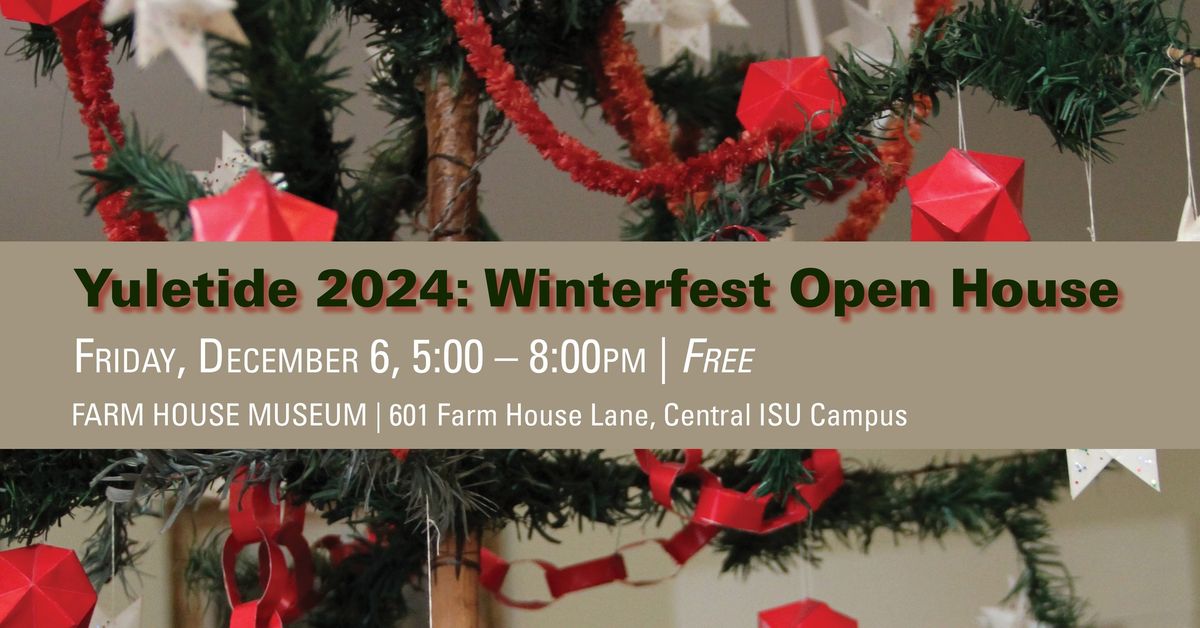 Yuletide 2024: Winterfest Open House