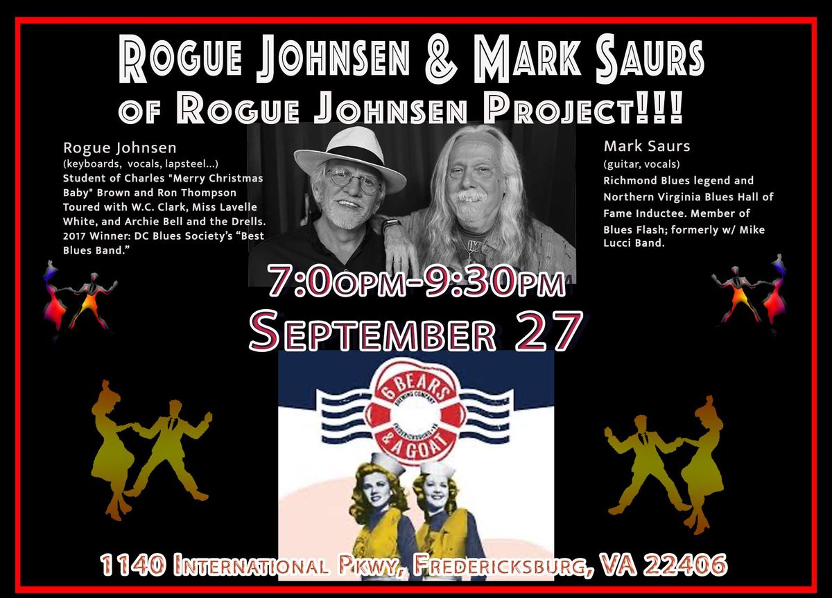 The Rogue Johnsen Project @ 6B&G!