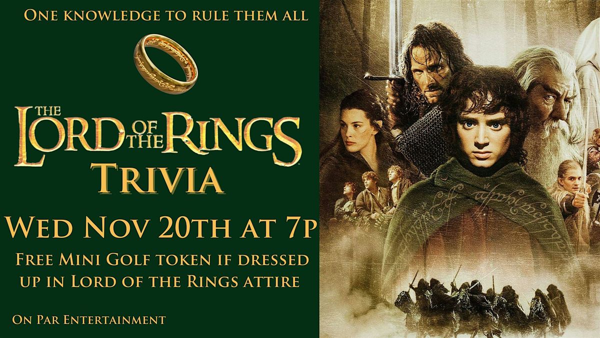 Lord of the Rings Trivia Night at On Par Entertainment