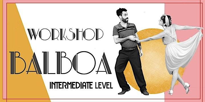 Balboa Swing Dance Workshop (INTERM.)