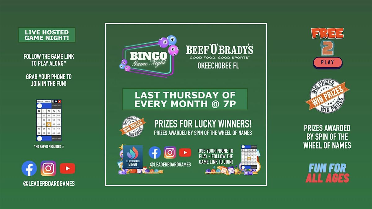 BINGO Game Night | Beef 'O' Brady's - Okeechobee FL - LAST THUR of MONTH 7p