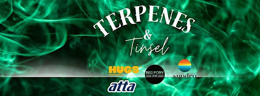 Terpenes & Tinsel Smoke Sesh