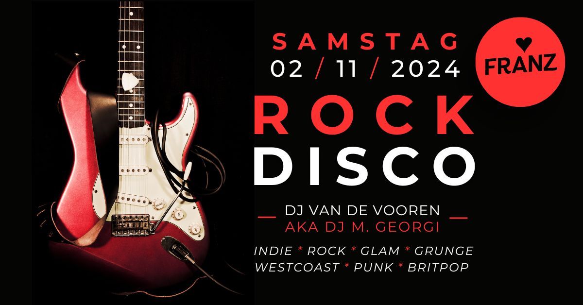 ROCK DISCO \ud83c\udfb8\u26a1\ufe0f DJ VAN DE VOOREN \/ AKA DJ M. GEORGI \u2022 PARTY IM FRANZ AACHEN !!!