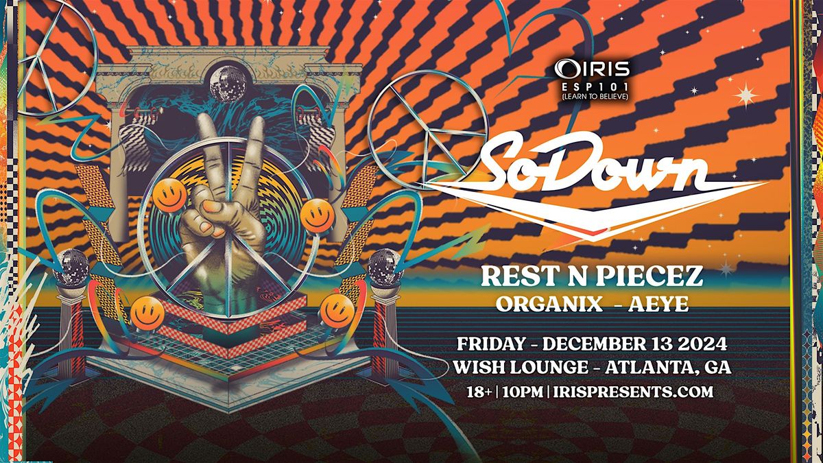 Iris Presents: So Down @ Wish Lounge | Fri, Dec 13th!