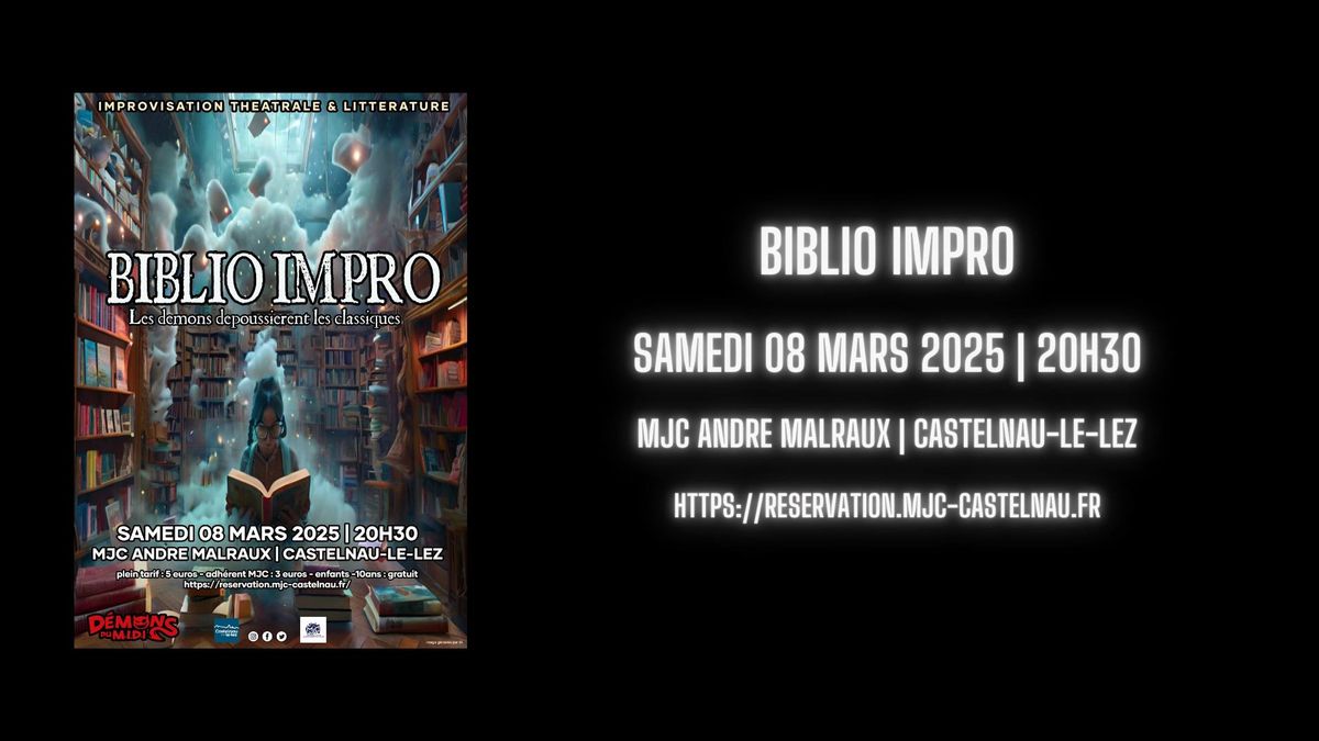 Biblio Impro : Les D\u00e9mons d\u00e9poussi\u00e8rent les classiques !