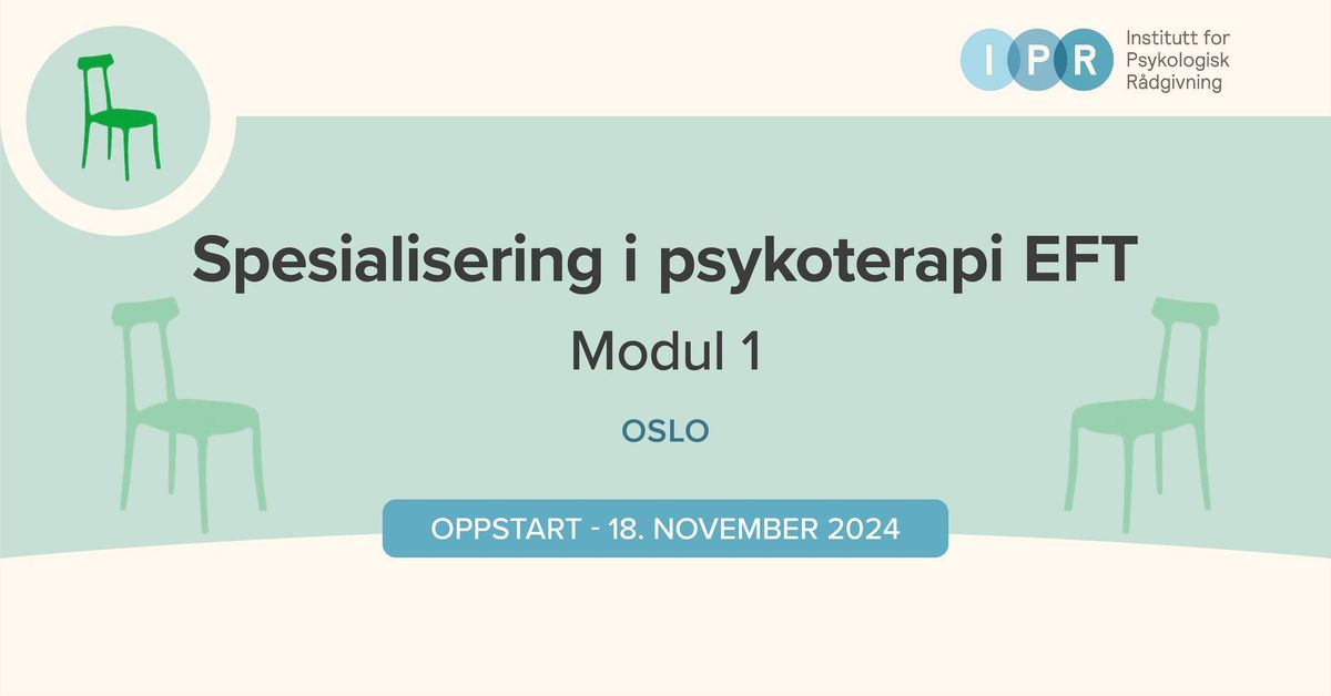  EFT - Spesialistutdanning for psykologer og leger - Modul 1