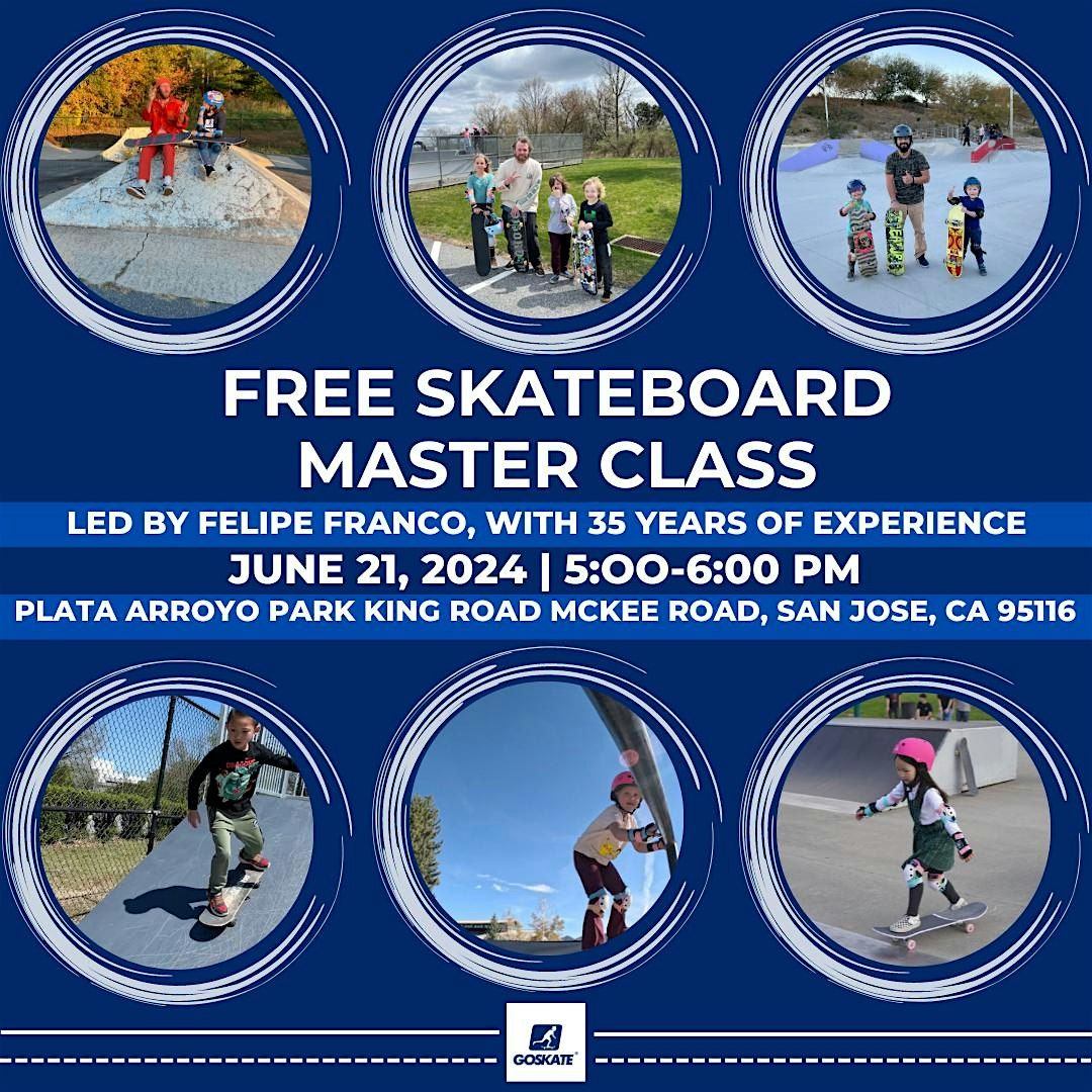 Free Skateboard Masterclass - San Jose