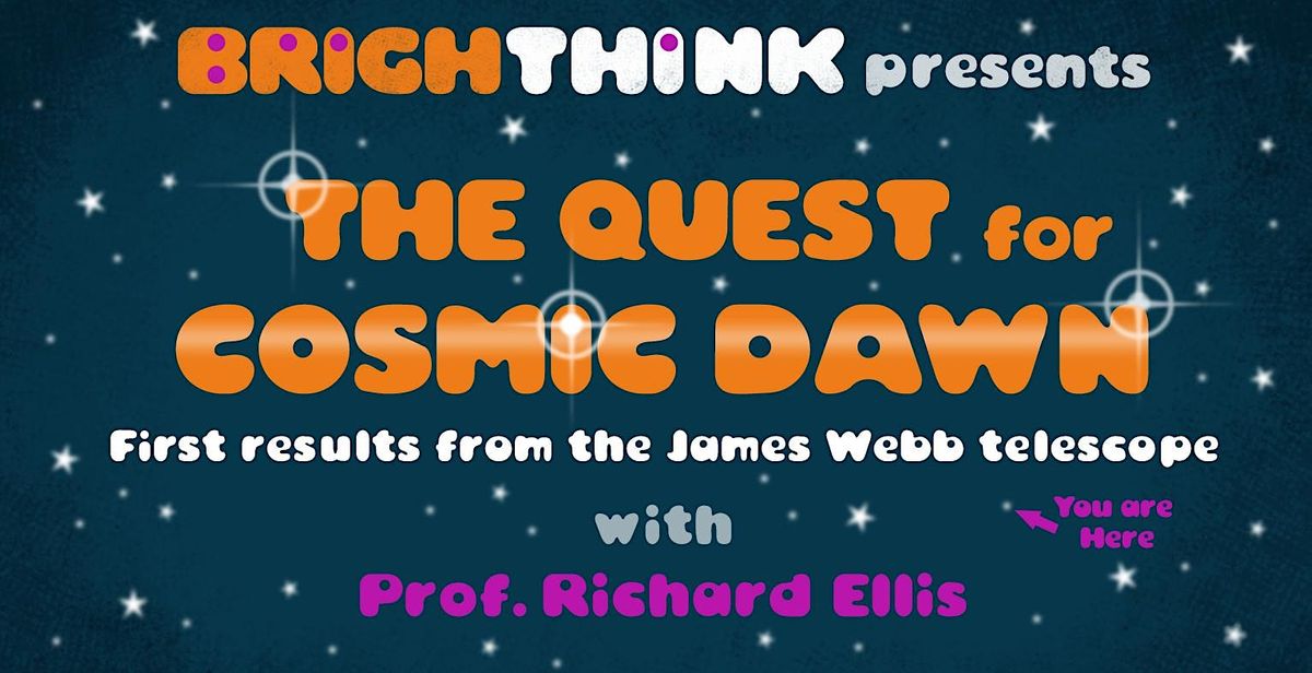 THE QUEST FOR COSMIC DAWN: First results from the James Webb telescope