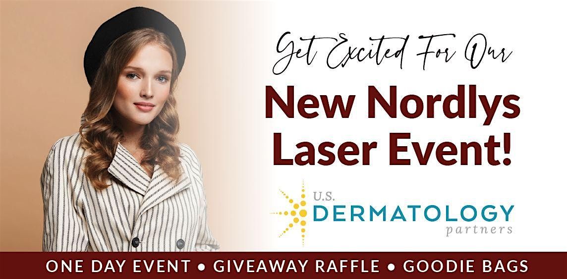 New Nordlys Laser Event at North Valley Dermatology Peoria