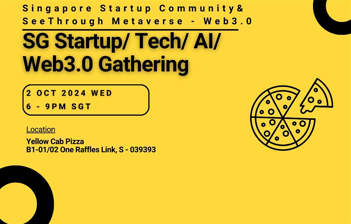 Happy Hour Gathering - Startup\/ Tech\/ AI\/ Web3.0  2 Oct Wed