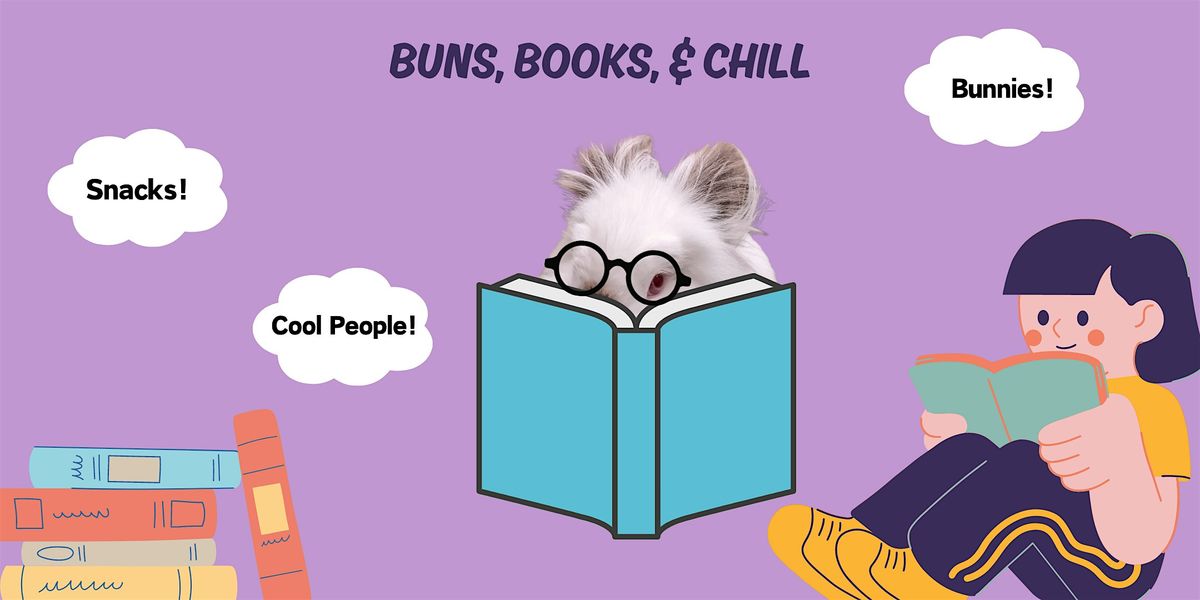 Bunnies, Books, & Chill