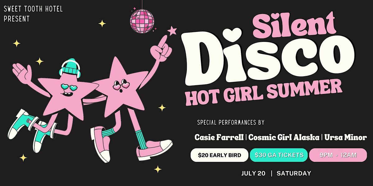 Hot Girl Summer Silent Disco at Sweet Tooth Hotel