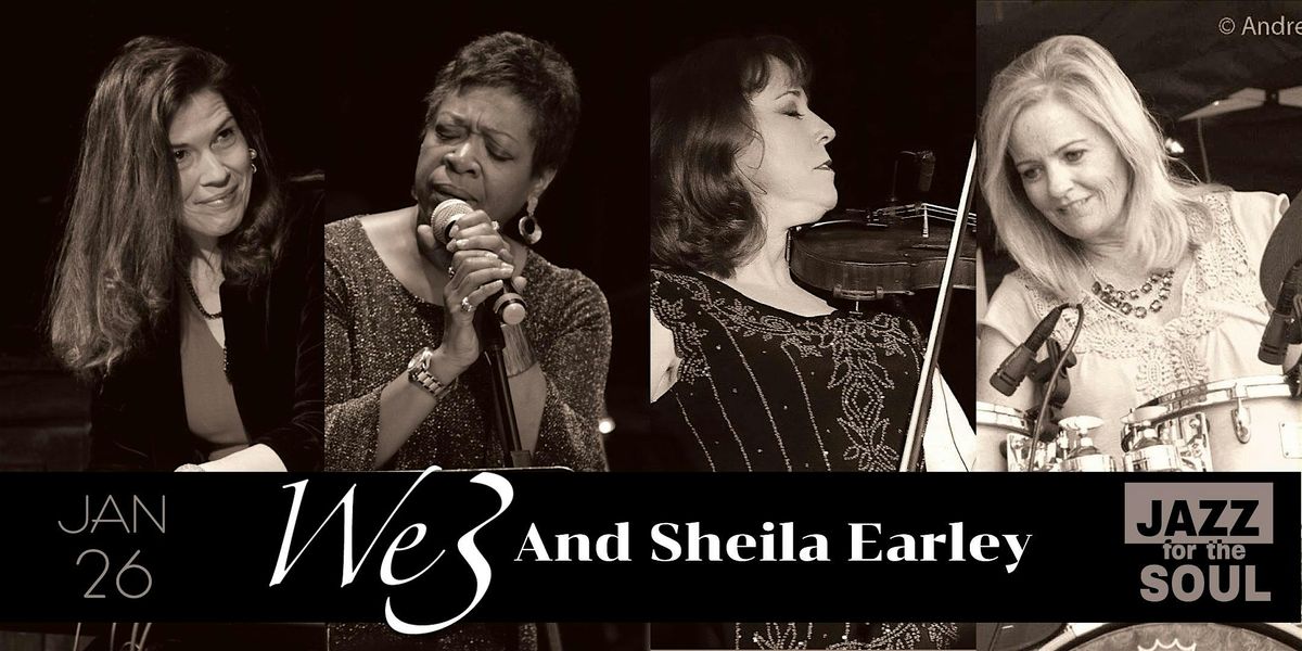 FREE CONCERT \/New Year Blast with the BEST We3 & Sheila Earley (Scottsdale)