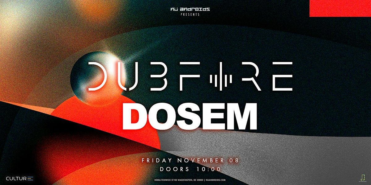 N\u00fc Androids presents: Dubfire x Dosem